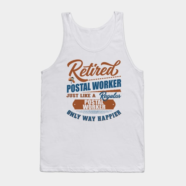 Retired Postal Worker Tank Top by janayeanderson48214